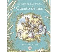 El Seto de las Zarzas. Cuento de mar. (Blackie Little)