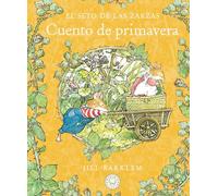 El Seto de las Zarzas. Cuento de primavera (Nueva edición) (Blackie Little)