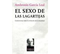 El sexo de las lagartijas: Controversias sobre la evolución de la sexualidad: 103 (Metatemas)