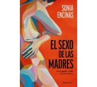 El Sexo De Las Madres