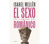 El Sexo En Tiempos Del Románico