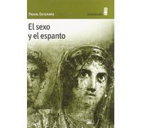 El sexo y el espanto: 2 (Con vuelta de hoja)