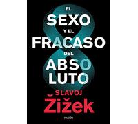 El Sexo Y El Fracaso Del Absoluto