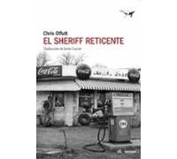 El Sheriff Reticente