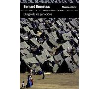 El siglo de los genocidios: Violencias, masacres y procesos genocidas desde Armenia a Ruanda (El libro de bolsillo - Historia)