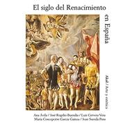 El siglo del Renacimiento en España: 44 (Arte y estética)