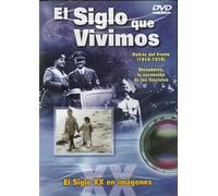 El Siglo que Vivimos: Detrás del Frente 1914-1918 y Dictadores DVD