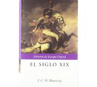 El siglo XIX: Europa 1789-1914: 1 (Historia de Europa Oxford)