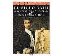 El siglo XVIII: Entre tradición y academía (Introducción al arte español)