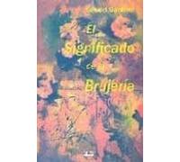 El Significado De La Brujeria