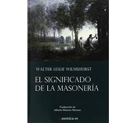 El Significado De La Masonería