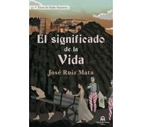 El significado de la vida