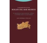 El Significado De Los Rollos Del Mar Muerto. Su Importancia Para Entender La Biblia, El Judaísmo, Jesús, Y El Cristianismo (ESTRUCTURAS Y PROCESOS - RELIGION)