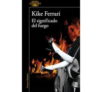 El Significado Del Fuego