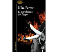 El Significado Del Fuego