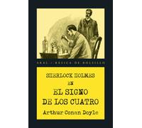 El signo de los cuatro | Sir Arthur Conan Doyle