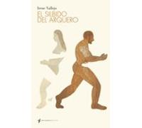 El Silbido Del Arquero