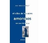 El Silbo De Los Aires Amorosos