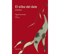 El silbo del dale (Antología): 9 (Adarga)