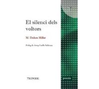 El Silenci Dels Voltors