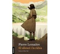El Silenci I La Ràbia