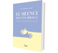 El Silenci Que Ens Abraça