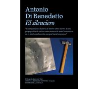 El silenciero | Antonio Di Benedetto