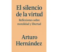 El Silencio de La Virtud