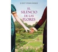 El Silencio De Las Flores