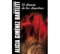 El Silencio De Los Claustros (ebook)