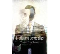 El Silencio De Los Dias