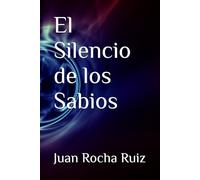 El Silencio de los Sabios