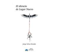 El silencio de Lugar Nuevo: 136 (Narrativa)