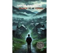 EL SILENCIO DE MI VERDAD