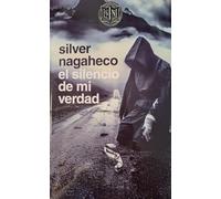 El silencio de mi verdad