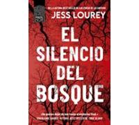 El Silencio Del Bosque