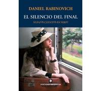 El silencio del final/ Silence of the End