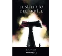 El silencio del fraile