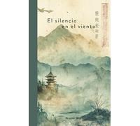 El silencio en el viento