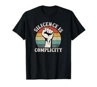 El Silencio es complicidad Liberal Demócrata Libertad Igualdad de Derechos Camiseta