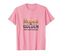 El Silencio es Oro Cinta Adhesiva es Plata Cita Divertida Camiseta, Hombre, Rosado, S