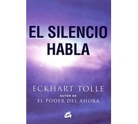 El Silencio Habla