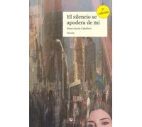 El silencio se apodera de mí