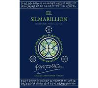 El Silmarillion. Edición ilustrada por el autor | J. R. R. Tolkien
