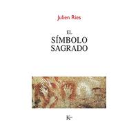 El símbolo de lo sagrado (Sabiduría perenne)