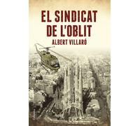 El Sindicat de l'Oblit | Albert Villaró