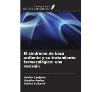 El síndrome de boca ardiente y su tratamiento farmacológico: una revisión
