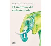 EL SÍNDROME DEL ELEFANTE VERDE: 1 (ECU)