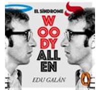 El Síndrome Woody Allen (audiolibro)
