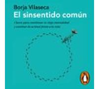 El Sinsentido Común (audiolibro)